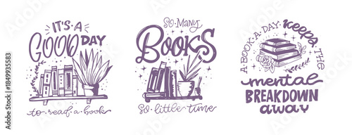 Funny hand drawn doodle lettering quote about Books. Lettering for t-shirt design, mug print, bag print, clothes fashion. 100% hand drawn vector image.
