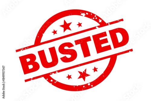 Circular red distressed rubber stamp clearly displaying the word BUSTED with stars on black