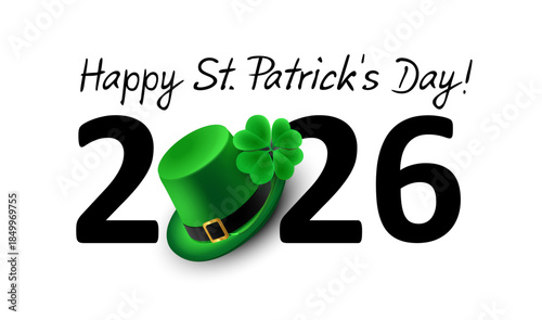 2026 Happy St Patricks Day - Banner with Handwriting, Leprechaun Hat and Shamrock