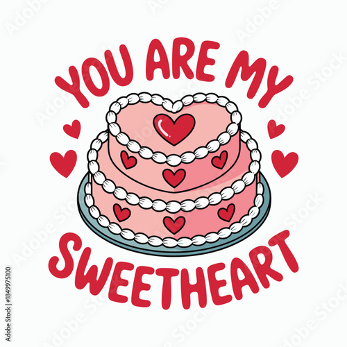 Pink heart shaped cake with white icing and red hearts you are my sweetheart vector illustration on white background.