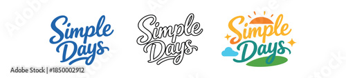lettering three text only designs with phrase simple days