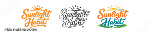 lettering three text only designs with phrase sunlight habit
