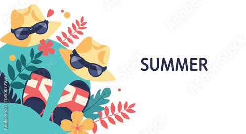 Bright summer holiday background featuring straw hats, sunglasses, sandals, and tropical flowers on a teal and white background with text.