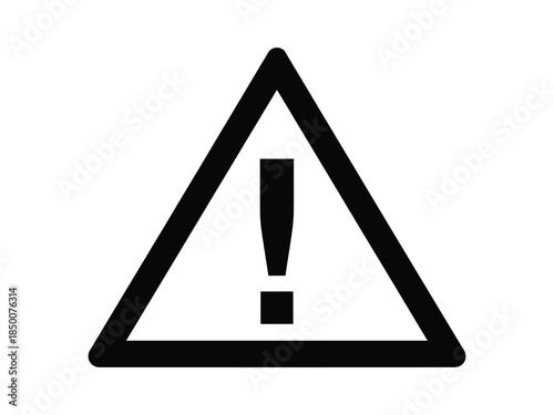 Simple black and white warning sign with an exclamation point inside