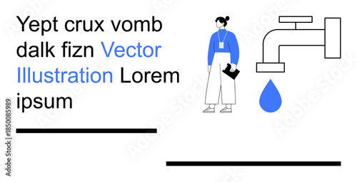 Water conservation, sustainability, environmental awareness, modern communication, educational resources, design simplicity. Faucet dripping water, person with clipboard. Water conservation