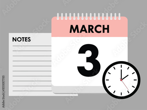 March 3rd date on a calendar with a notes pad and clock, symbolizing planning and scheduling.
