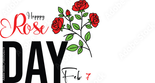 Happy rose day celebration on february 7th with vibrant red roses illustration