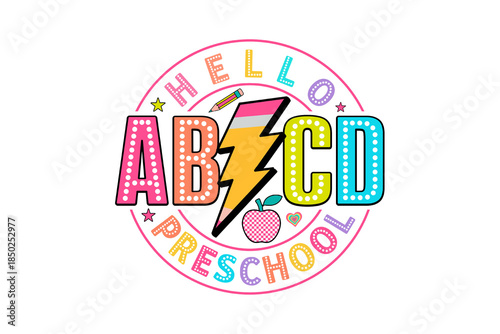 Hello Preschool, Retro Colorful Badge for Teachers Back to School Sublimation Design