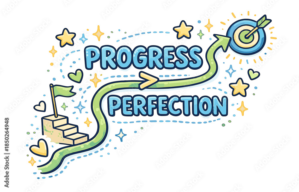 Obraz premium Progress over perfection motivational with arrow and stairs