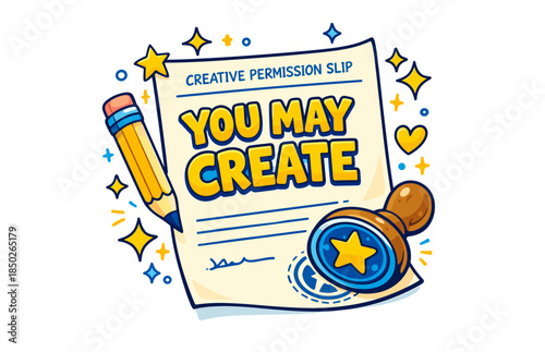 Creative permission slip with pencil and stamp design