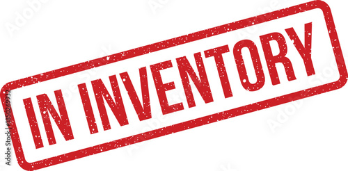 Distressed rubber stamp with the important phrase In Inventory, showing item availability or stock status