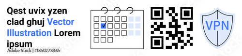 Data protection, online security, cybersecurity, scheduling, authentication, digital tools. Calendar with a checkmark, QR code shield with VPN. Cybersecurity and scheduling concept