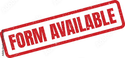 Rectangular textured rubber stamp displaying a clear FORM AVAILABLE notification for user reference