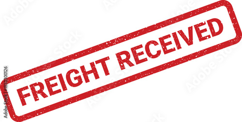 Red distressed rubber stamp with text FREIGHT RECEIVED indicating successful delivery of goods