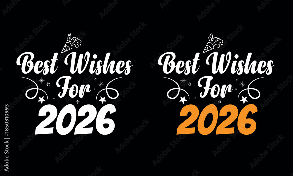 Obraz premium Best wishes for 2026 modern new year typography t-shirt design