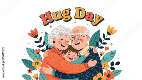 Grandparents and grandchild lovingly hugging, celebrating Hug Day with floral elements on an isolated white background.