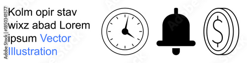 Time management, notifications, financial planning, business reminders, alarm systems, monetary focus. Clock, bell and dollar coin line icons. Time management and notifications visualization