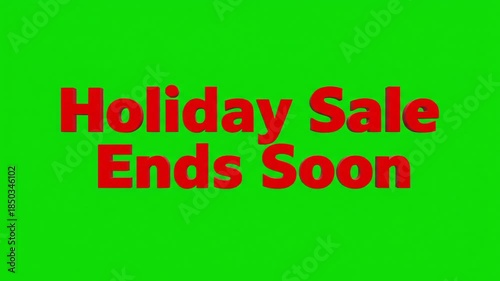 Urgent holiday sale announcement with bold red text on a vibrant green background