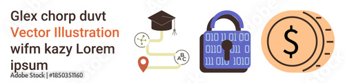 Education, online learning, financial services, cybersecurity, digital privacy, economic growth. Graduation cap, binary padlock and currency symbol in modern graphic design. Education and financial