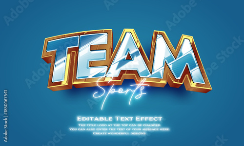 [Editable Text Effect Logo] ”Team  Sports Logo” The title logo style is  Shiny metallic gold framed 3D logo.