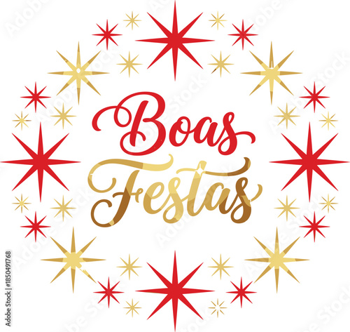 Boas Festas festive lettering with red gold stars wreath, Christmas holiday celebration greeting design for seasonal cards posters