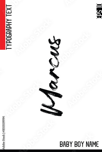 Marcus    -Trendy Baby Boy Names Vector Hand Drawn Brush Grunge Calligraphy Hand Lettering