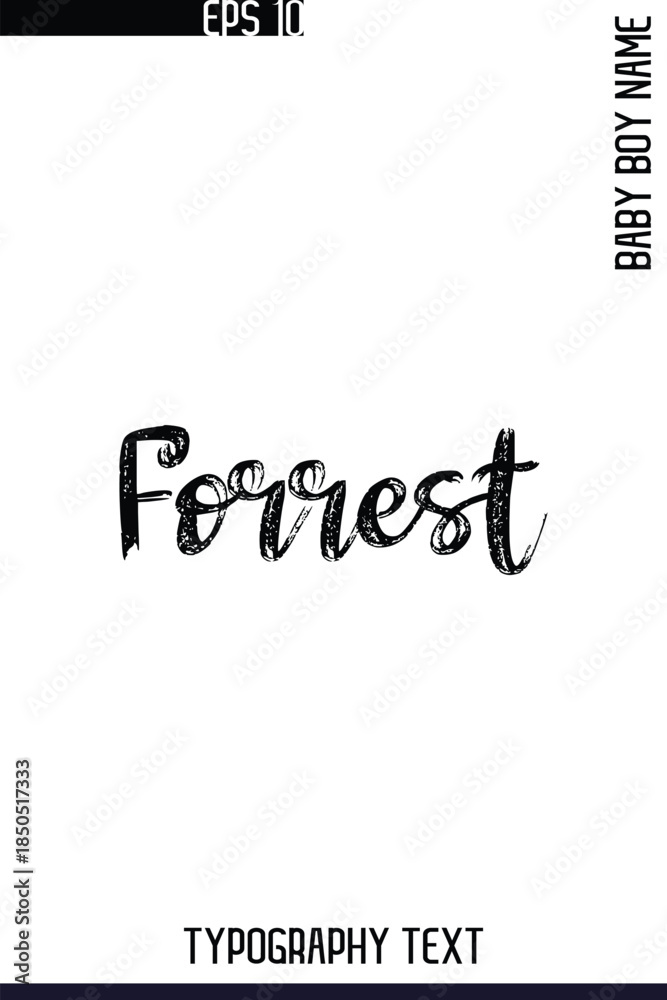 Fototapeta premium Forrest -Trendy Male Name Typography Vector Stylish Brush Handwritten Lettering Design