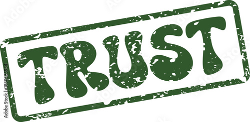 Professional grunge stamp with the important word TRUST for business and legal documents