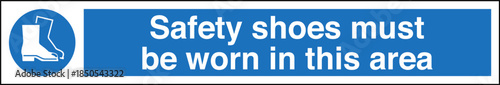 Safety sign safety shoes prot...