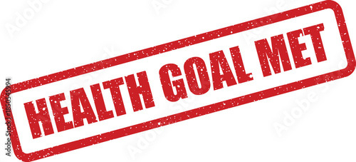 Textured red rubber stamp featuring the positive affirmation HEALTH GOAL MET, indicating successful completion