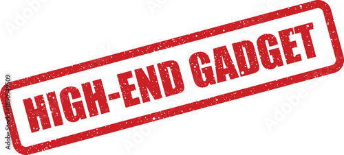 This red grunge texture rubber stamp with a distinctive rectangular frame showcases the words HIGH END GADGET, indicating advanced technology
