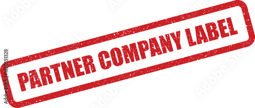 A diagonally oriented distressed red rubber stamp showing the text Partner Company Label with speckled details