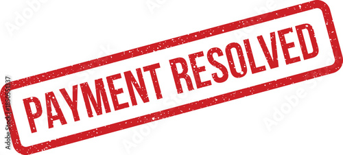 A clear red rectangular rubber stamp impression showing the phrase payment resolved with a rough grunge texture