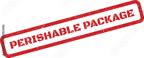 A red distressed rubber stamp mark indicating PERISHABLE PACKAGE for immediate attention and careful handling of goods