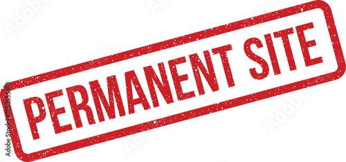 A textured red rectangular grunge stamp prominently features the specific words permanent site for official location identification