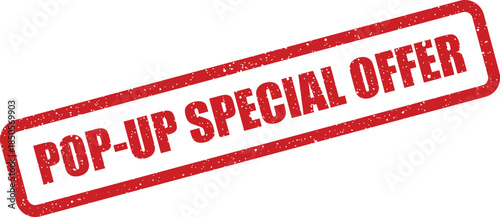 Distressed red rubber stamp featuring POP UP SPECIAL OFFER text, perfect for highlighting exclusive discounts and incentives