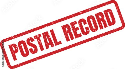 Distressed red rubber stamp with the distinct phrase POSTAL RECORD for official tracking documentation