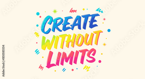 Colorful Gradient "Create Without Limits" Typography with Vibrant Artistic Background