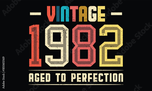 Vintage 1982 Aged to Perfection birthday t shirt design