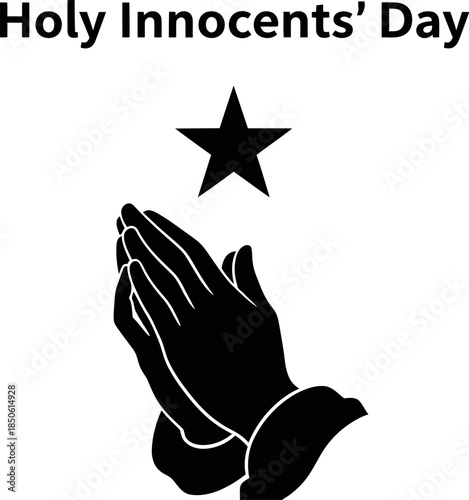 Commemorative graphic celebrating holy innocents day featuring black praying hands and a guiding star icon