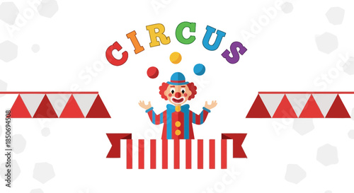 Cheerful Clown Juggling Under the Circus Sign, Ready to Entertain the Audience
