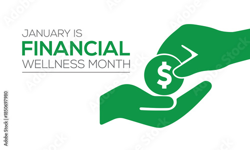 January is Financial Wellness Month! Highlight it with creative icons of people, piggy banks, and money-in-hand. Perfect for digital ads, posters, banner, brochures, and event invitations.