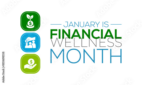 January is Financial Wellness Month! Highlight it with creative icons of people, piggy banks, and money-in-hand. Perfect for digital ads, posters, banner, brochures, and event invitations.
