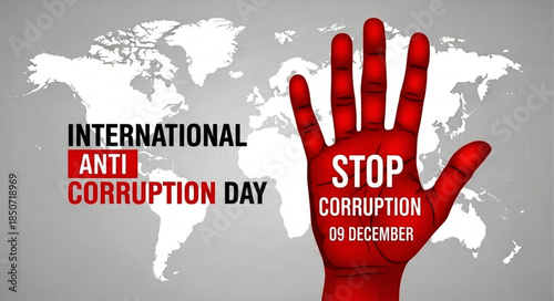 Red Hand with "STOP CORRUPTION" Text for International Anti-Corruption Day