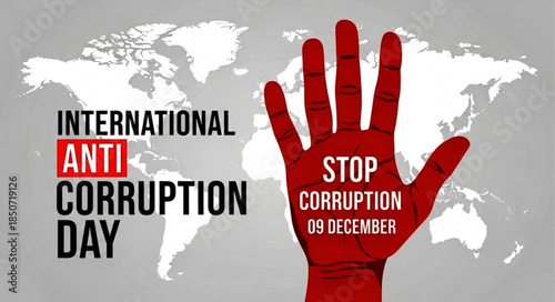 International Anti-Corruption Day graphic with a red hand and world map background.