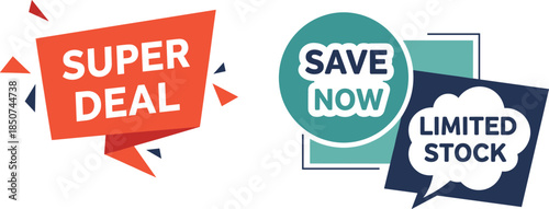 Super deal, save now, limited stock, promotional banner, discount label, sale badge, retail offer, marketing graphic, urgent sale, colorful design
