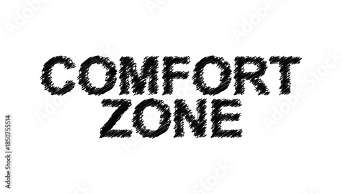Comfort Zone word lettering