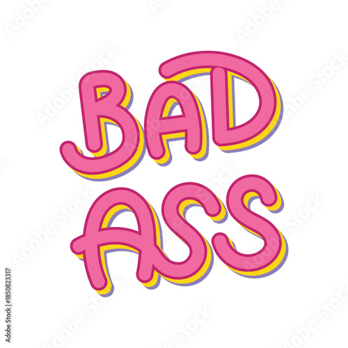 Pink Retro Hand Lettered Bad Ass Sticker.