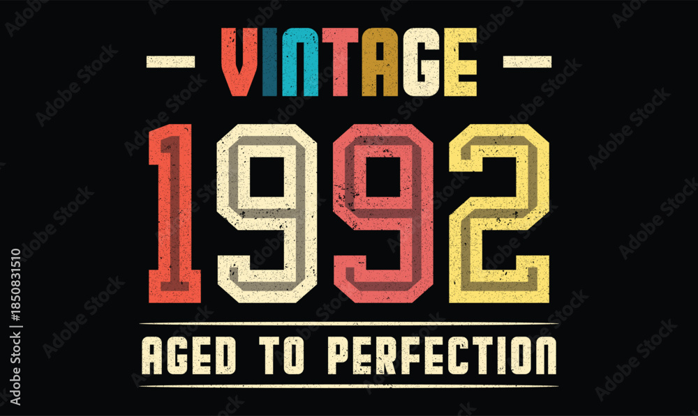 Obraz premium Vintage 1992 Aged to Perfection t shirt design