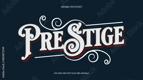 Prestige style Victoran text effect editable
